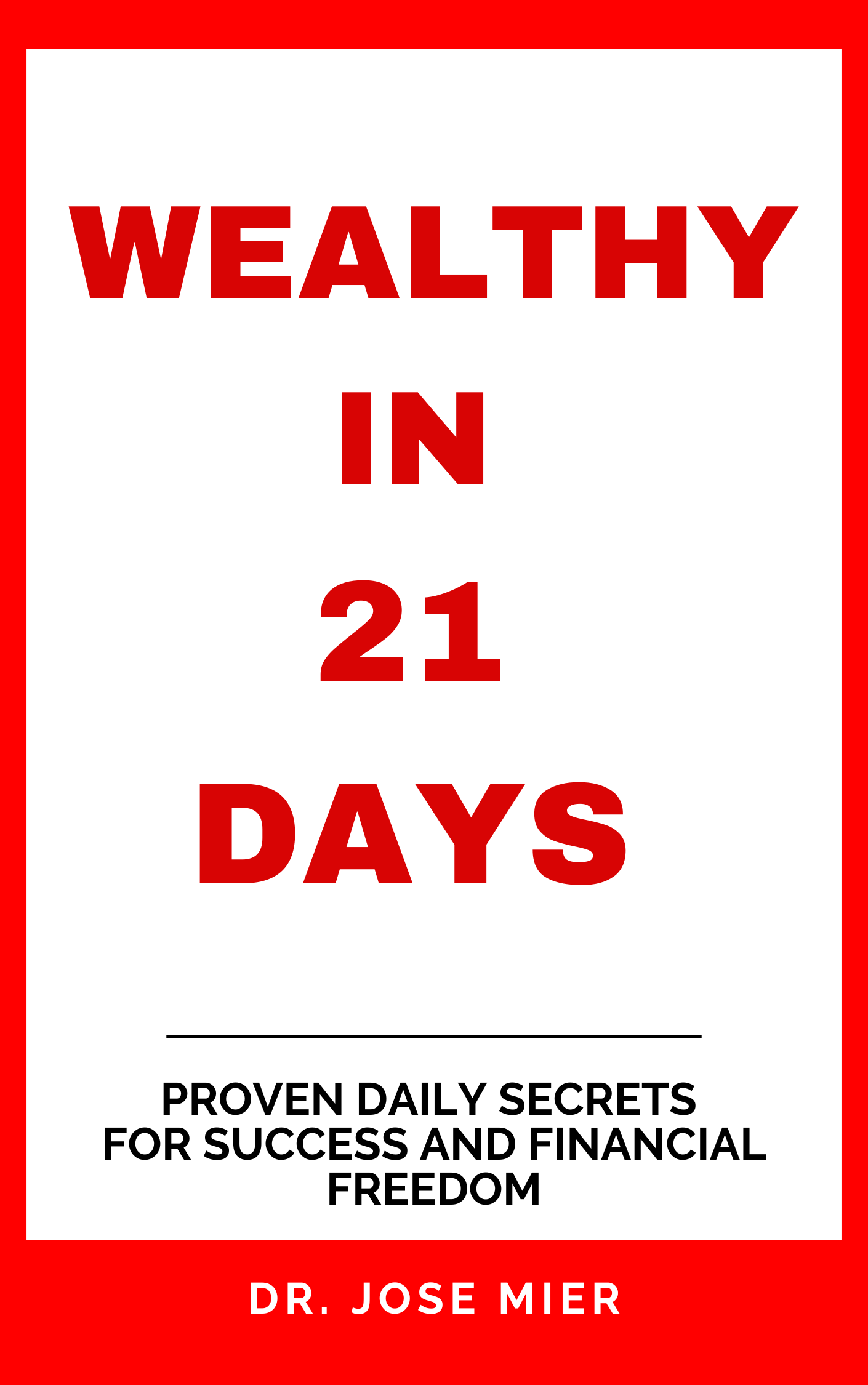 Wealthy in 21 Days book cover – transform mindset and profits